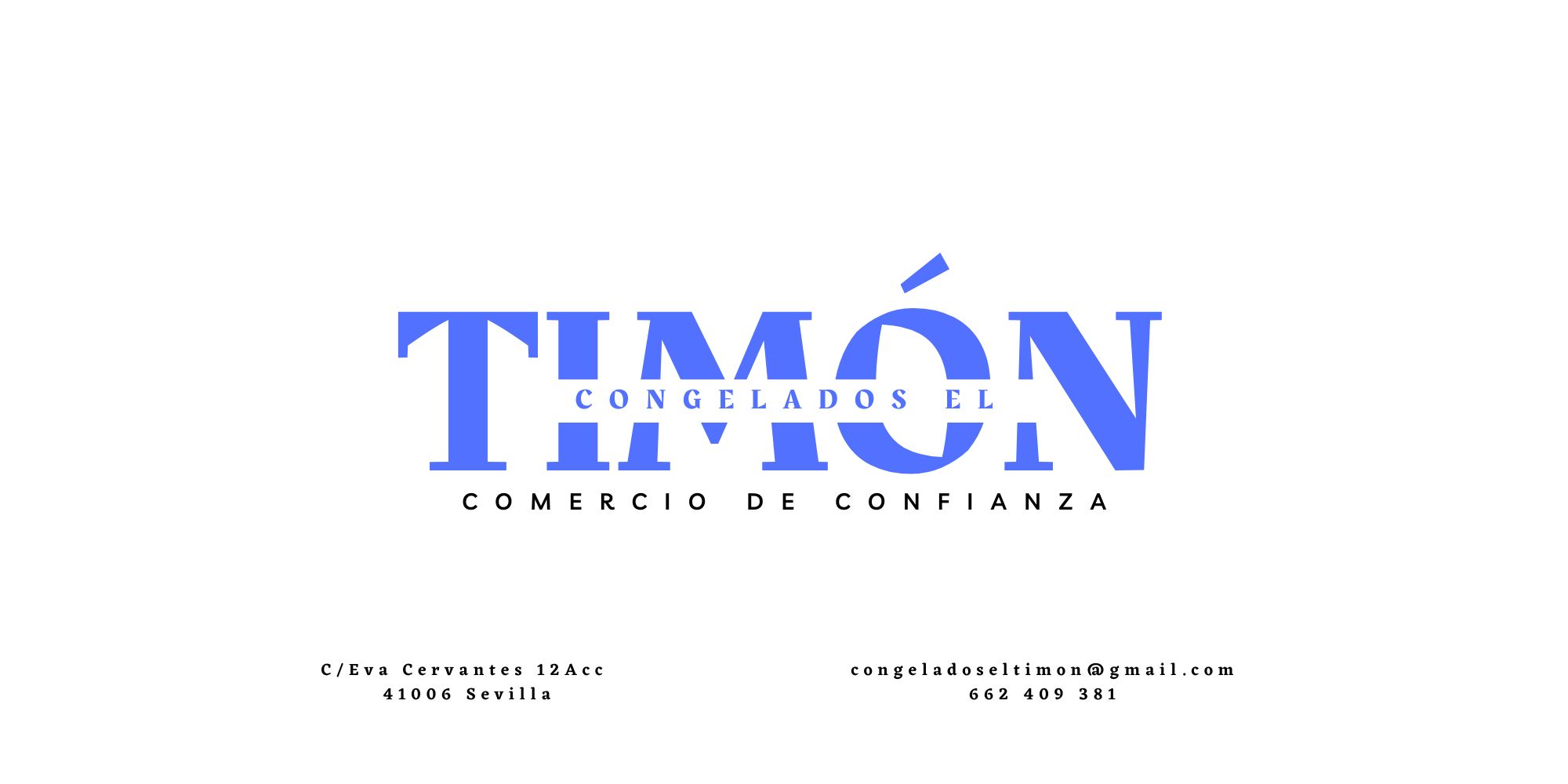 Rótulo y entrada de la tienda